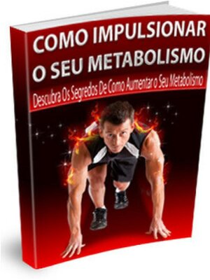 cover image of Como Impulsionar O Seu Metabolismo